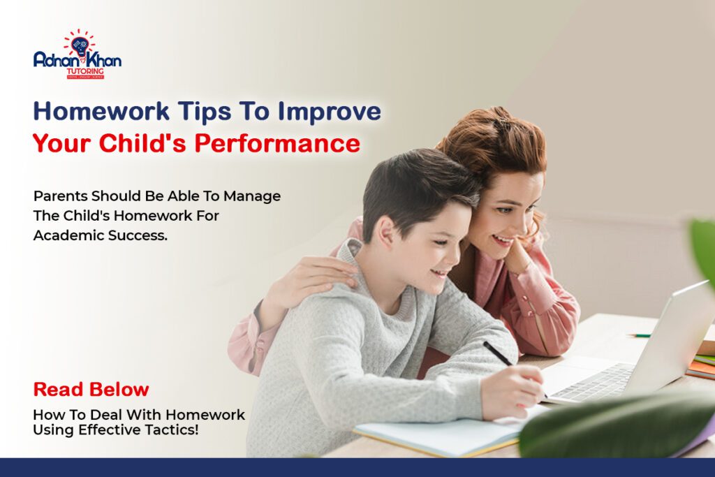 Homework Tips, Deal with homework, help your child with homework, motivate child homework
