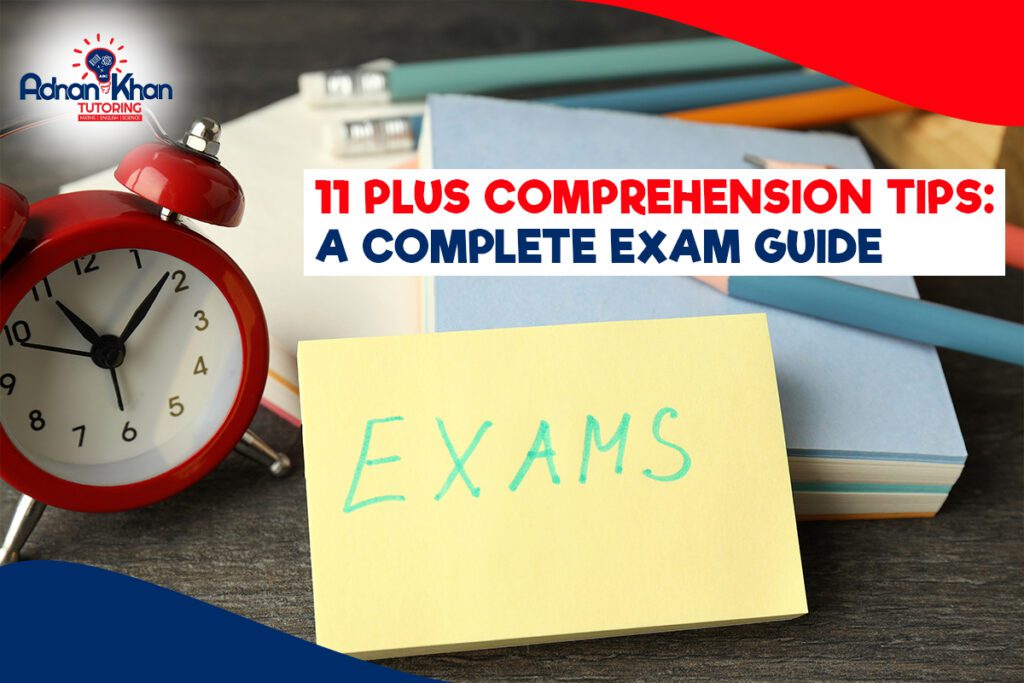 11 Plus English Comprehension, 11 Plus Comprehension Test Papers, 11 Plus English test papers, How to help improve reading comprehension, 11 Plus English Reading Comprehension Exercises, Reading Comprehension Techniques, 11 Plus Comprehension