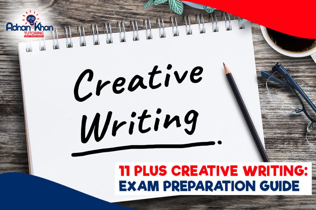 11 Plus Creative Writing